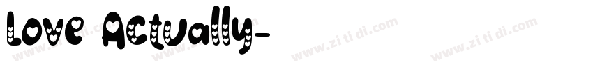 Love Actually字体转换